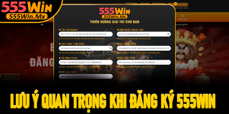 Một vài lưu ý quan trọng cần nắm vững trước khi đăng ký 555win